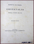 Orientalia. Февраль-октябрь 1912 года