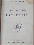Le capitaine Lachesnaye