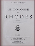 Колосс Родосский. Le Colosse de Rhodes