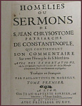 Homelis ou Sermons de Chrysostome, patriarche de Constantinopole