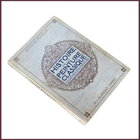 Histoire de la peinture classique. Illustree en couleurs. История классической живописи