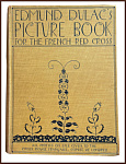 Edmund Dulac’s Picture-Book for the French Red Cross. Сборник сказок с иллюстрациями Эдмунда Дюлака