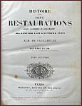 Histoire des deux restaurations. История двух реставраций. Том 2